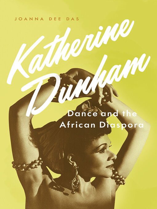 Title details for Katherine Dunham by Joanna Dee Das - Available